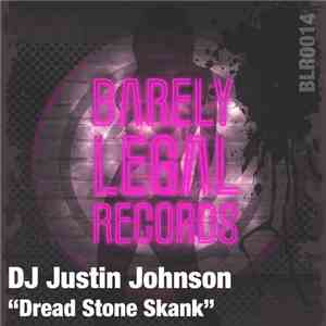 DJ Justin Johnson - Dread Stone Skank