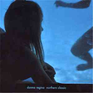 Donna Regina - Northern Classic
