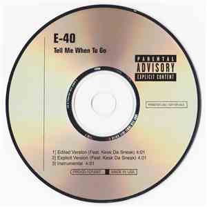 E-40 - Tell Me When To Go