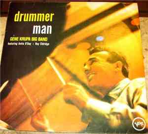 Gene Krupa - Drummer Man