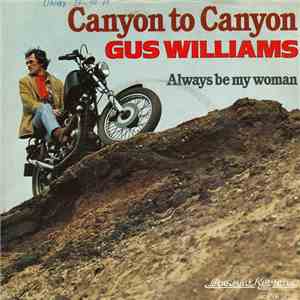 Gus Williams  - Canyon To Canyon