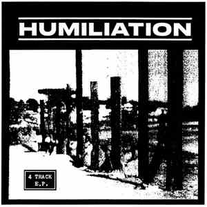 Humiliation  - 4 Track E.P.