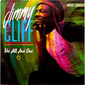 Jimmy Cliff - We All Are One