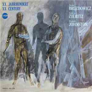 Joanna Bruzdowicz / Grete Von Zieritz / Elizabeth Johnston  - XX. Jahrhundert = XX Century