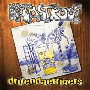Katastroof - Drijendaertigers