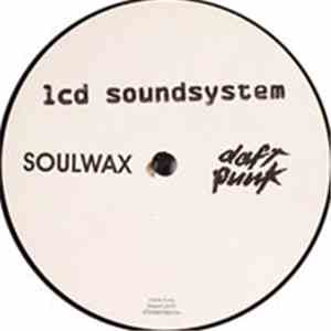 LCD Soundsystem - Daft Punk Is Playing At My House