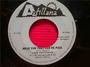 Lord Pretender - Chalkdust Issue/Move Yuh Foot Leh Me Pass