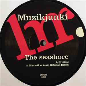 Muzikjunki - The Seashore