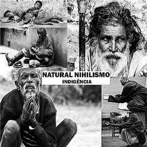 Natural Nihilismo - INDIGÊNCIA