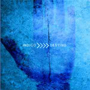 Índigo  - Destino