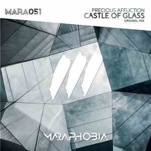 Precious Affliction - Castle Of Glass
