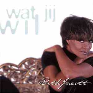 Ruth Jacott - Wat Jij Wil