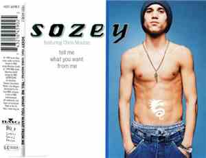 Sozey featuring Chris Moutas - Tell Me What You Want From Me