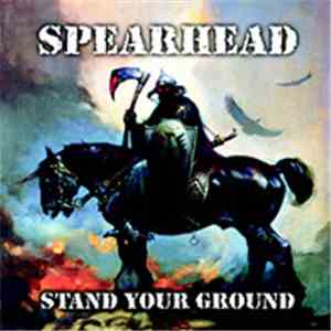Spearhead  - Stand Your Ground