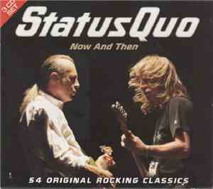 Status Quo - Now And Then
