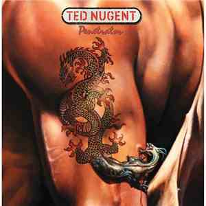 Ted Nugent - Penetrator