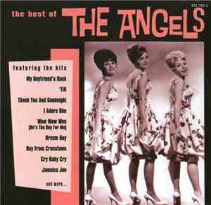 The Angels  - The Best Of The Angels (The Mercury Years)
