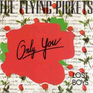 The Flying Pickets - Lost Boys
