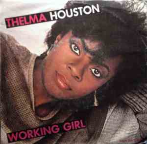 Thelma Houston - Working Girl