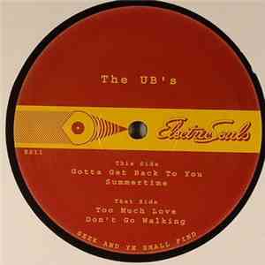 U.B.'s - Gotta Get Back To You