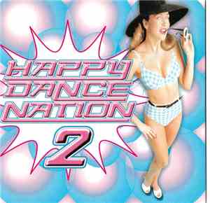 Various - Happy Dance Nation 2