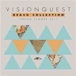 Various - Visionquest Beach Collection (Spring Summer 2011)