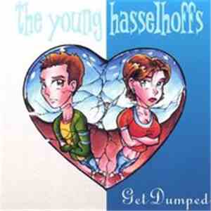 Young Hasselhoffs - Get Dumped