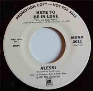 Alessi - Hate To Be In Love