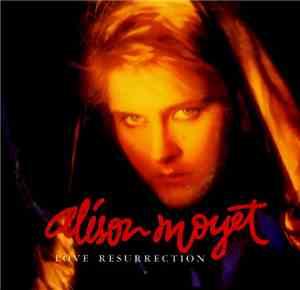 Alison Moyet - Love Resurrection