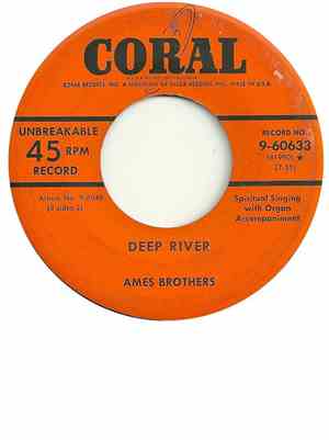 Ames Brothers - Deep River
