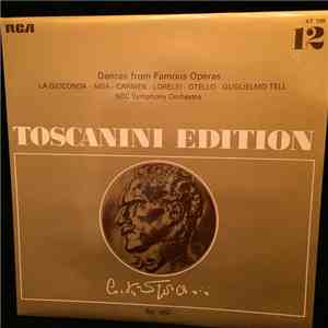 Arturo Toscanini, NBC Symphony Orchestra - Dances From Famous Operas