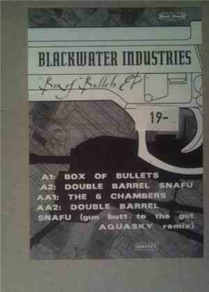 Blackwater Industries - Box Of Bullets EP