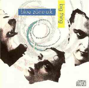 Blue Zöne U.K. - Big Thing