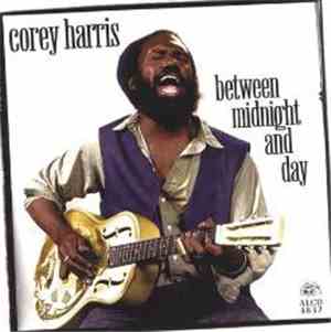 Corey Harris - Between Midnight And Day