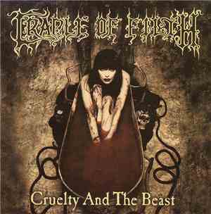 Cradle Of Filth - Cruelty And The Beast
