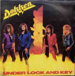 Dokken - Under Lock And Key
