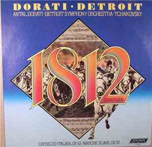Dorati ● Detroit Symphony Orchestra ● Tchaikovsky - 1812 Overture