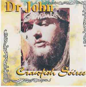 Dr John - Crawfish Sóiree