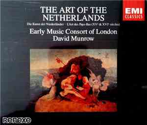 Early Music Consort Of London, David Munrow - The Art Of The Netherlands