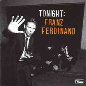 Franz Ferdinand - Tonight: Franz Ferdinand