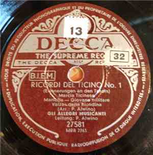 Gli Allegri Musicanti - Ricordi Del Ticino No. 1 = Erinnerungen An Den Tessin