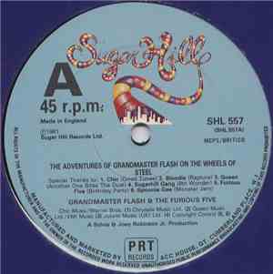 Grandmaster Flash & The Furious Five - The Adventures Of Grandmaster Flash On The Wheels Of Steel