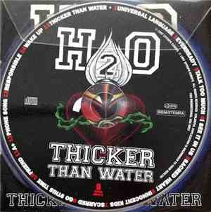 H2O  - Thicker Than Water