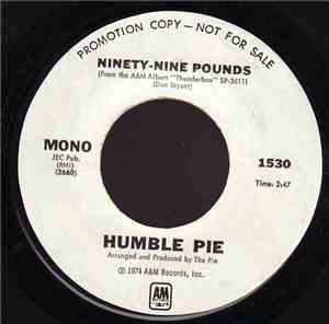 Humble Pie - Ninety-Nine Pounds
