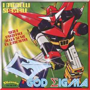 I Monelli Spaziali - God Sigma