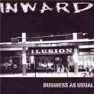 Inward  / Mind  - Business As Usual / Deadline E.P.