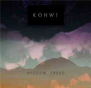 Kohwi - Hidden Trees