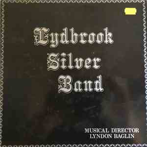 Lydrook Silver Band - Lydbrook Silver Band