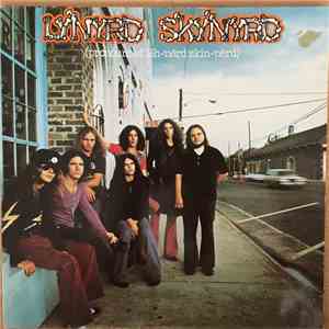 Lynyrd Skynyrd - (Pronounced 'Lĕh-'nérd 'Skin-'nérd)
