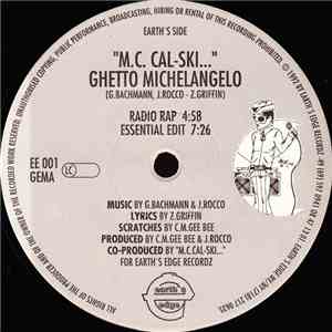M.C. Cal-Ski / Hi Style - Ghetto Michelangelo